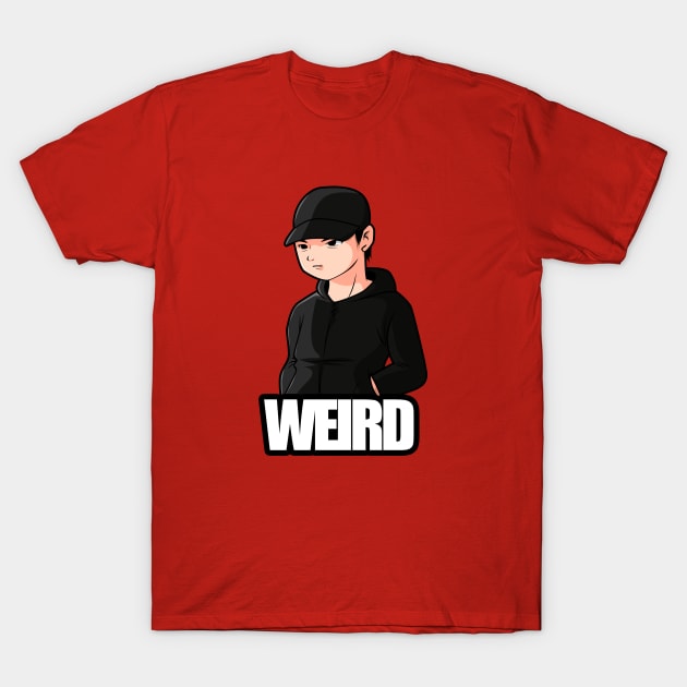 Weird T-Shirt by Sgt_Ringo